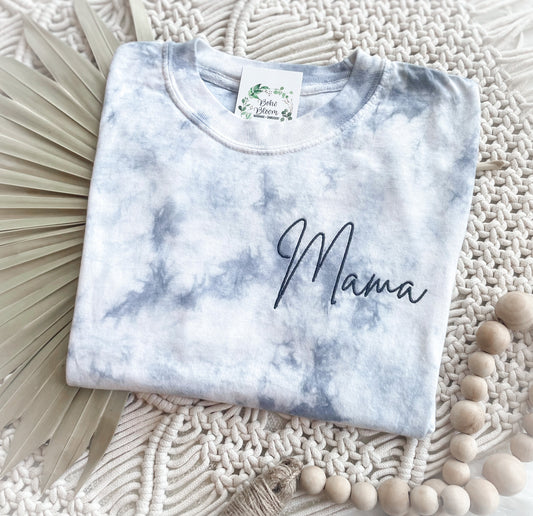 MAMA Tshirt | Mama Embroidered Tee | Tie-Dye Mama Shirt | New Mom Gift | Going Home Outfit For Mama | Mama Loungewear