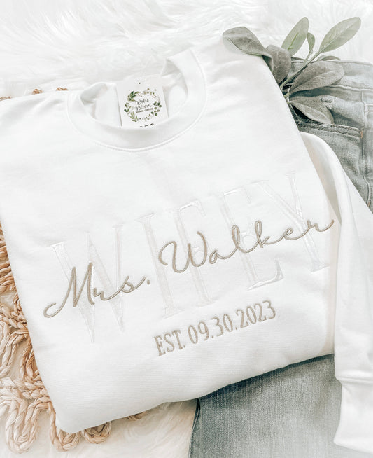 Custom Mrs. Embroidered Sweatshirt, Date On Sleeve, Wife Shirt, Future Mrs Hoodie, Engagement Gift, Bride To Be, Wedding Registry Ideas